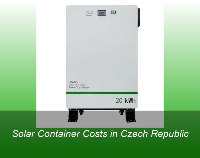 Solar Container Costs in Czech Republic